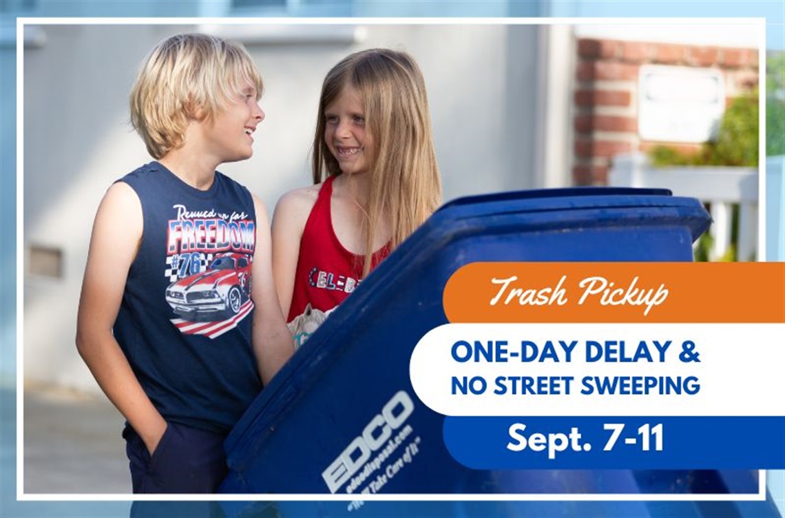 Labor Day One-day delay all week for trash pickup